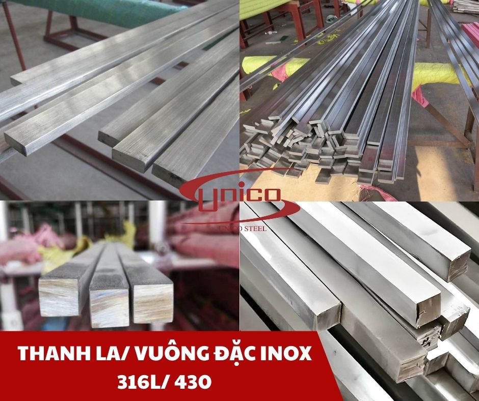 Thanh la/ Vuông đặc inox 316L/ 430 - Unico Steel